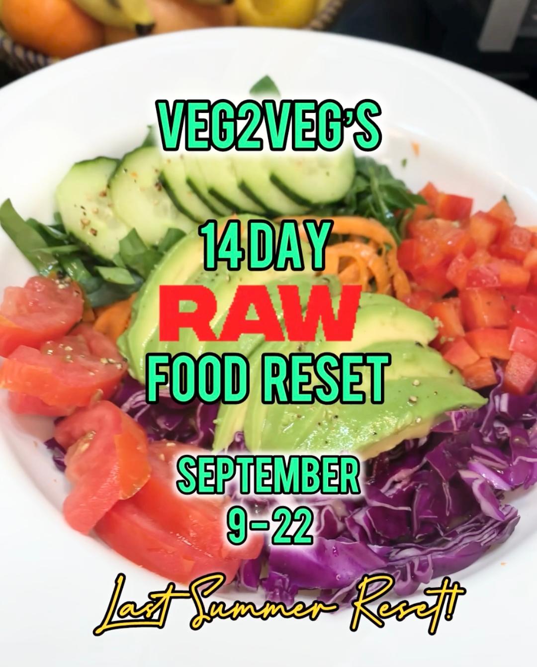 14 Day Raw Food Reset 9/9